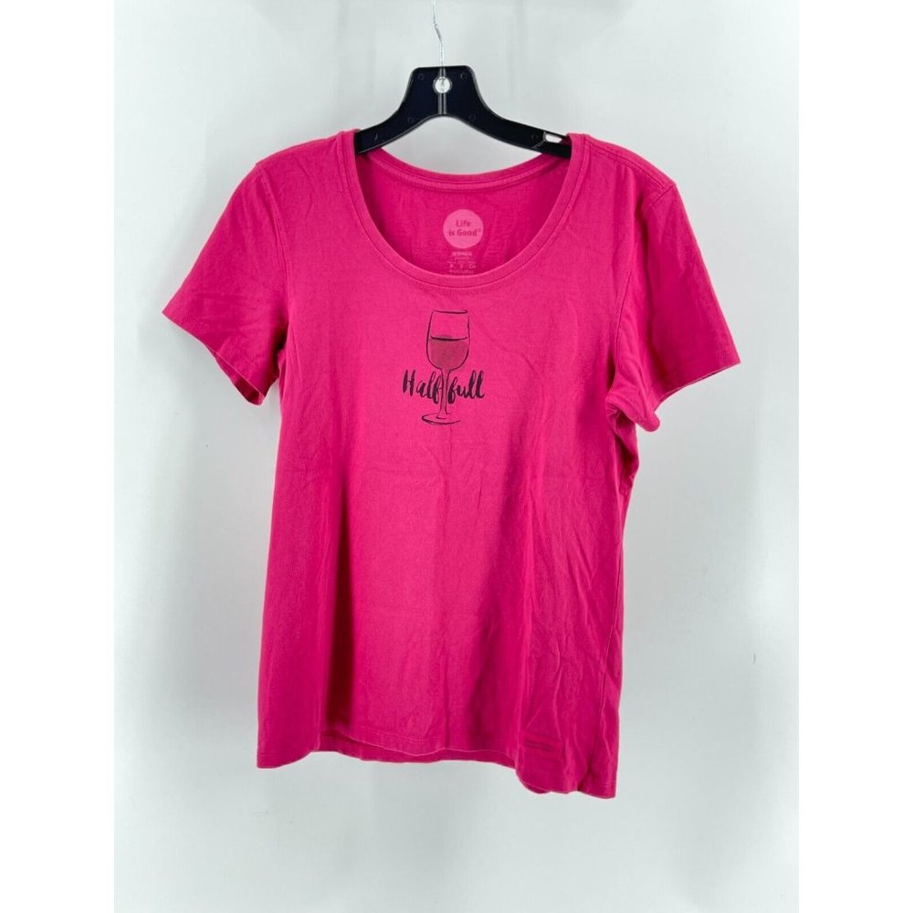Life is Good Wine Glass Pink Short Sleeve Graphic Print T Shirt Tee Size Small - Picture 2 of 12